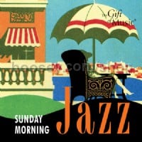Sun Morning Jazz (Gift Of Music Audio CD)