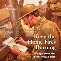 Keep The Home Fires Burning (The Gift of Music Audio CD)
