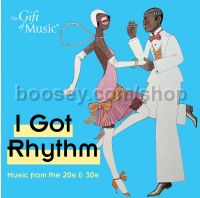 I Got Rhythm (Gift Of Music Audio CD)