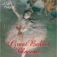 Great Ballet Classics (The Gift of Music Audio CD)