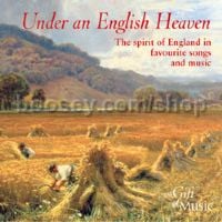 Under An English Heaven (The Gift of Music Audio CD)