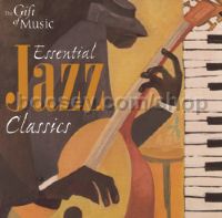Essential Jazz Classics (The Gift of Music Audio CD)