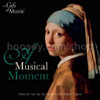 A Musical Moment (The Gift of Music Audio CD)