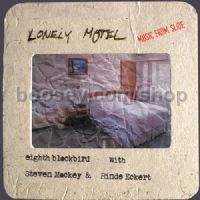 Lonely Motel (Cedille Records Audio CD)