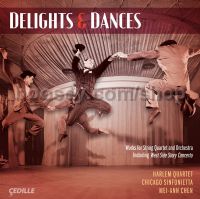 Delights And Dances (Cedille Audio CD)
