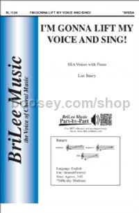 I'm Gonna Lift My Voice and Sing! (SSA)