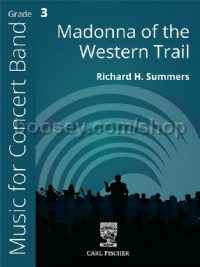 Madonna of the Western Trail (Wind Band Score & Parts)