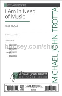I Am in Need of Music (SATB)