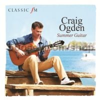 Summer Guitar (Craig Ogden) (Classic FM Audio CD)