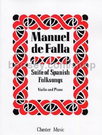 Suite of Spanish Folksongs (Suite populaire espagnole) for violin & piano