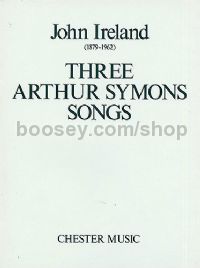 Three Arthur Symons Songs (Medium Voice)