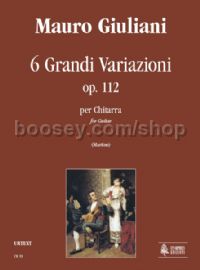 6 Grandi Variazioni Op. 112 for Guitar