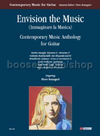 Envision the Music. Contemporary Music Anthology for Guitar