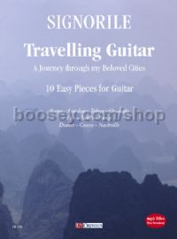 Travelling Guitar. A Journey through my Beloved Cities. 10 Easy Pieces for Guitar (+mp3 files)