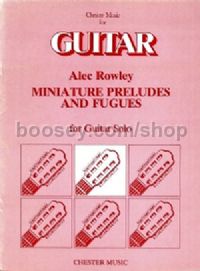 Miniature Preludes and Fugues (Guitar)