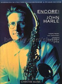 Encore! John Harle for soprano/alto/tenor saxophone and piano accompaniment