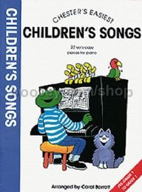 Chesters Easiest Childrens Songs (Piano, Vocal, Guitar)