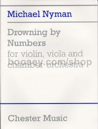 Drowning by Numbers (Violin, Viola & Chamber Orchestra) (Study Score)