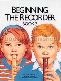 Beginning the Recorder, Book 2