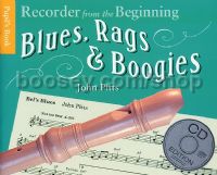 Recorder From the Beginning Blues Rags & Boogies (Book & CD)