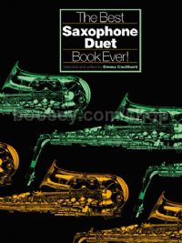 The Best Saxophone Duet Book Ever!