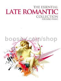 Essential Late Romantic Collection