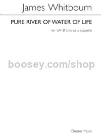 Pure River Of Water Of Life (SATB)