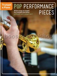 Pop Performance Pieces (Trumpet & Piano)