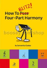 How To Blitz: Four Part Harmony