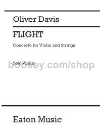 Flight: Concerto for Violin & Strings (Solo Violin Part)