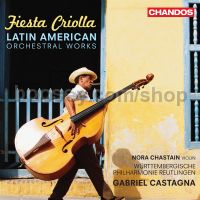 Fiesta Criolla: Latin American Orchestral Works (Chandos Audio CD)