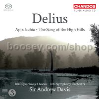 Appalachia/A Song of the High Hills (Chandos SACD Super Audio CD)