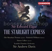 The Starlight Express (Chandos SACD Super Audio CD 2-disc set)