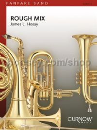 Rough Mix - Fanfare (Score & Parts)
