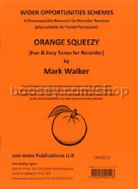 Orange Squeezy - Fun & Easy Tunes for Recorder