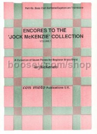 Encores to Jock McKenzie Collection Volume 1, brass band, part 4b, bass cle