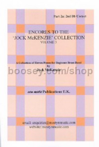 Encores to Jock McKenzie Collection Volume 3, brass band, part 2a, Bb Corne