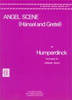 Angel Scene (Hänsel & Gretel) - Organ