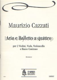 Aria e Balletto a quattro for 2 Violins, Viola, Cello & Continuo (score & parts)