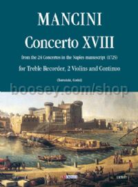Concerto No. 18 for Treble Recorder (Flute), 2 Violins & Continuo (score & parts)