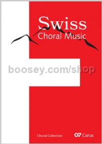 Swiss Choral Music (SATB Voices Vocal Score)
