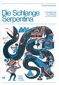 Kretzschmar: Die Schlange Serpentina (Mixed Choir)