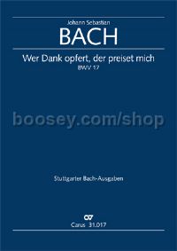 Kantate BWV 17 Wer Dank Opfert (Score)