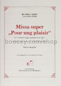 Missa super Pour ung plaisir (SATB)