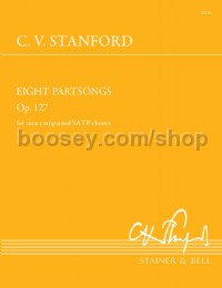 Eight Partsongs, Op. 127 (SATB)