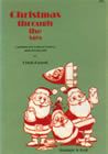 Christmas Through the Ages (vocal score)