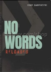 No Words Reloaded