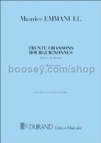 30 Chansons bourguignonnes du pays de Beaune - voice & piano