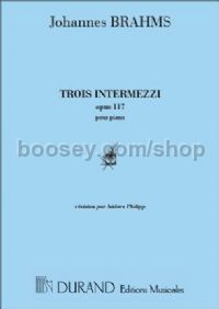 3 Intermezzi Op. 117 - piano