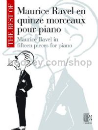 The Best of Maurice Ravel en 15 morceaux pour piano